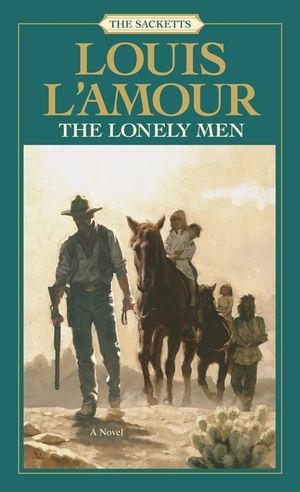The Lonely Men: The Sacketts image number 0
