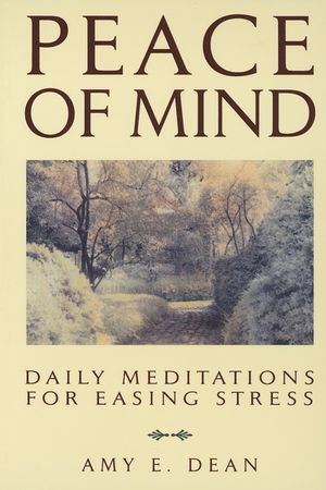 Peace of Mind: Daily Meditations for Easing Stress image number 0