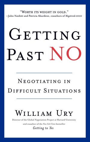 Getting Past No: Negotiating in Difficult Situations image number 0