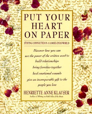 Put Your Heart on Paper: Staying Connected in a Loose-Ends World image number 0