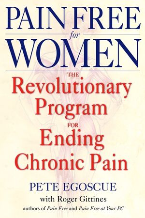 Pain Free for Women: The Revolutionary Program for Ending Chronic Pain image number 0