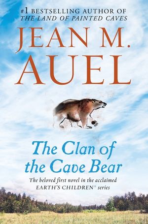 The Clan of the Cave Bear: Earth's Children, Book One image number 0