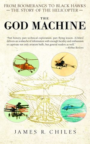 The God Machine: From Boomerangs to Black Hawks: The Story of the Helicopter image number 0