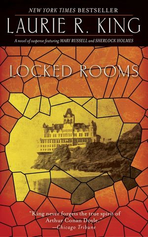Locked Rooms: A Novel of Suspense Featuring Mary Russell and Sherlock Holmes image number 0
