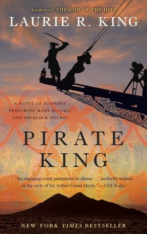 Pirate King: A Novel of Suspense Featuring Mary Russell and Sherlock Holmes image number 0