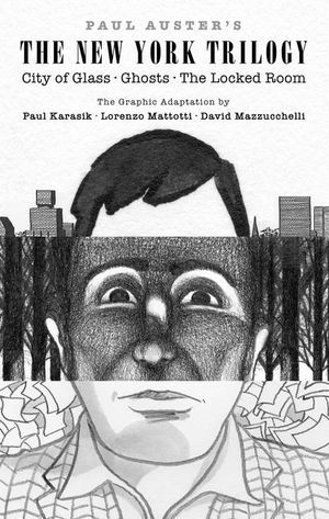 The New York Trilogy: City of Glass, Ghosts, the Locked Room image number 0