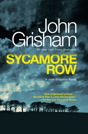 Sycamore Row: A Jake Brigance Novel image number 0