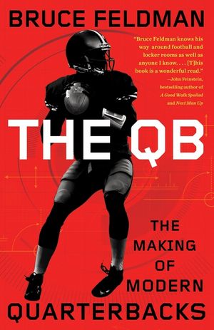 The QB: The Making of Modern Quarterbacks image number 0