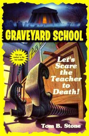Lets Scare the Teacher to Death! image number 0