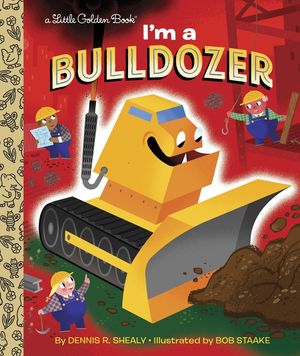 I'm a Bulldozer image number 0