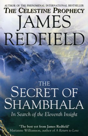 Secret of Shambhala: In Search of the Eleventh Insight image number 0