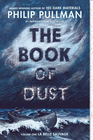 The Book of Dust: La Belle Sauvage (Book of Dust, Volume 1) image number 0