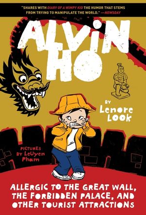 Alvin Ho: Allergic to the Great Wall, the Forbidden Palace, and Other Tourist Attractions image number 0
