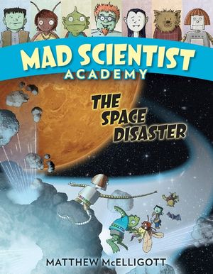 Mad Scientist Academy: The Space Disaster image number 0