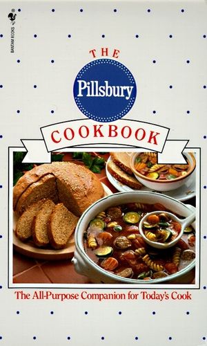 The Pillsbury Cookbook: The All-Purpose Companion for Today's Cook image number 0