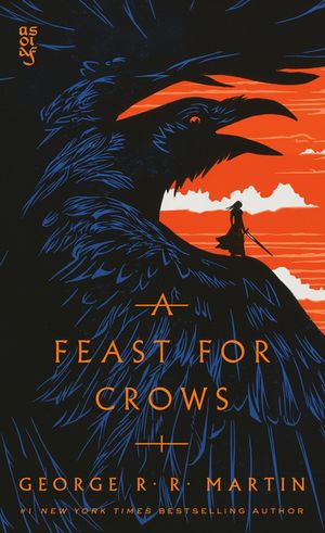 A Feast for Crows: A Song of Ice and Fire: Book Four image number 0