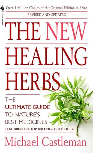 The New Healing Herbs: Revised and Updated image number 0