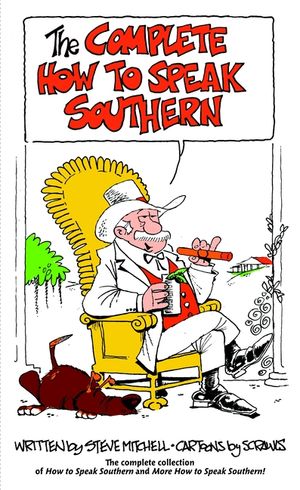 The Complete How to Speak Southern image number 0