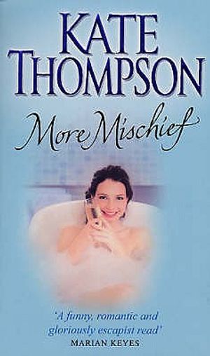 More Mischief. Kate Thompson image number 0