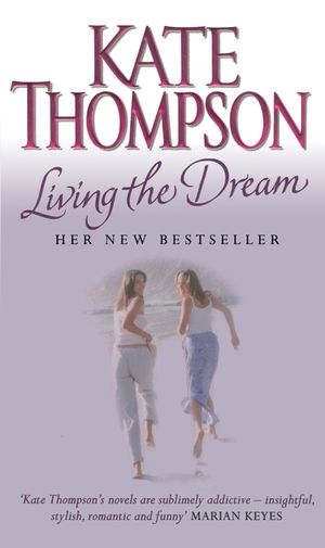 Living the Dream. Kate Thompson image number 0