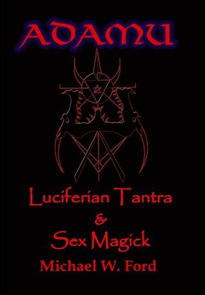 ADAMU - Luciferian Sex Magick - Ahriman Edition image number 0