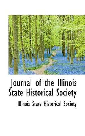 Journal of the Illinois State Historical Society image number 0