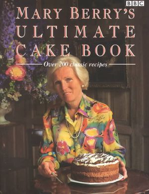 Mary Berry's Ultimate Cake Book image number 0