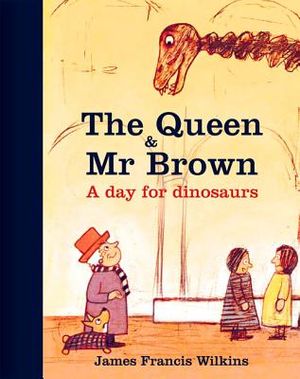 The Queen & Mr Brown: A Day for Dinosaurs image number 0