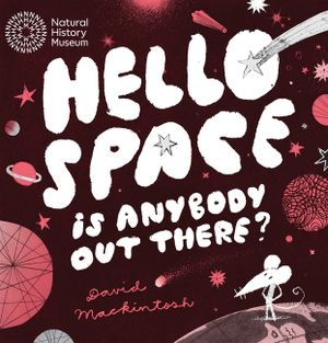 Hello Space: Is Anybody Out There? image number 0