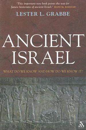 Ancient Israel: What Do We Know and How Do We Know It? image number 0