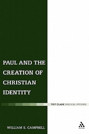 Paul and the Creation of Christian Identity image number 0