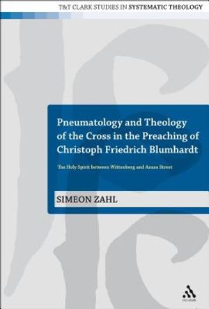 Pneumatology and Theology of the Cross in the Preaching of Christoph Friedrich Blumhardt: The Holy Spirit Between Wittenberg and Azusa Street image number 0