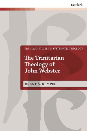 The Trinitarian Theology of John Webster image number 0