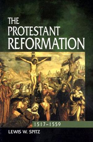 The Protestant Reformation: 1517-1559 image number 0