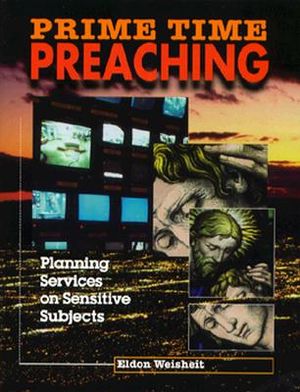 Prime Time Preaching: Planning Services on Sensitive Subjects image number 0