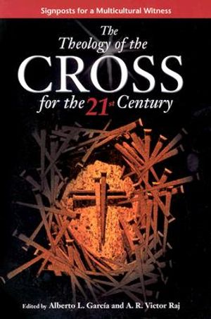 The Theology of the Cross for the 21st Century image number 0