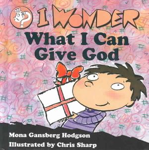 I Wonder What I Can Give God image number 0