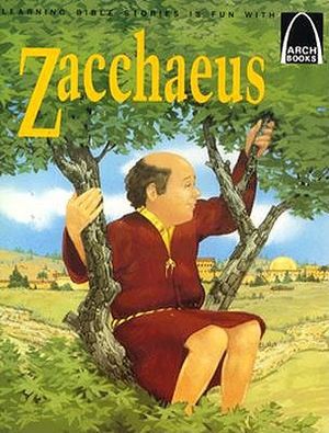 Zacchaeus: Arch Books New Testament image number 0