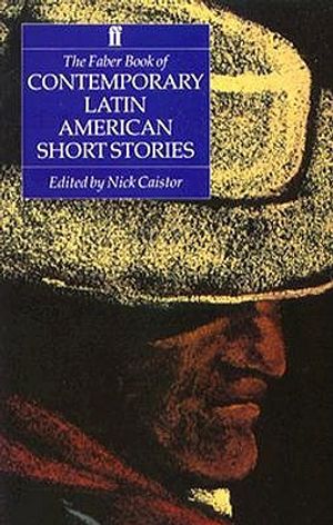 The Faber Book of Contemporary Latin American Short Stories image number 0