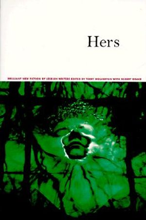 Hers: Brilliant New Fiction by Lesbian Writers image number 0