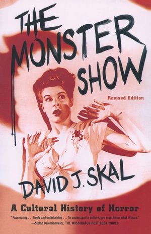 The Monster Show: A Cultural History of Horror image number 0