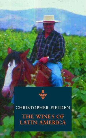 The Wines of Argentina, Chile and Latin America image number 0