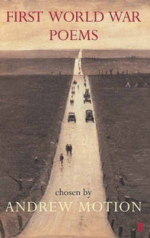 First World War Poems. Edited by Andrew Motion image number 0