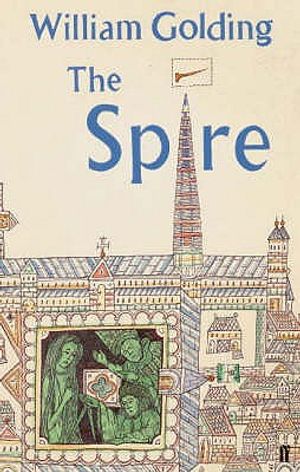 The Spire. William Golding image number 0