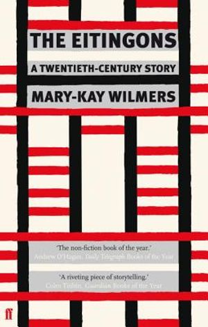 The Eitingons: A Twentieth-Century Story. Mary-Kay Wilmers image number 0