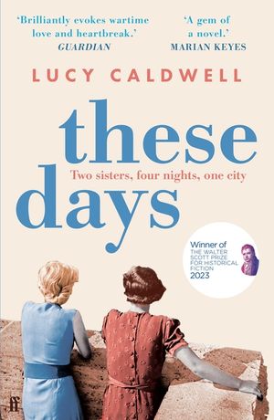 These Days: 'a Gem of a Novel, I Adored It.' Marian Keyes image number 0