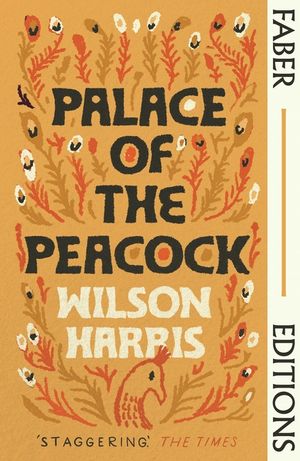 Palace of the Peacock (Faber Editions) image number 0