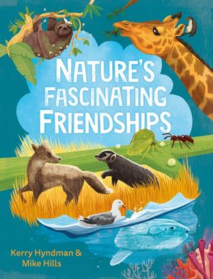 Nature's Fascinating Friendships: Survival of the Friendliest - How Plants and Animals Work Together image number 0