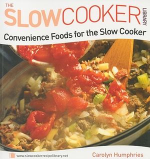 Convenience Foods for the Slow Cooker image number 0