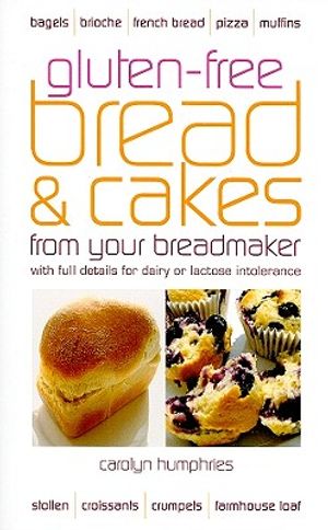 Gluten-Free Bread & Cakes from Your Breadmaker image number 0